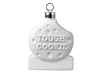 Tough Cookie Ornament
